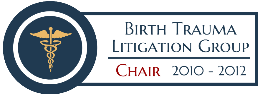 Birth Trauma Litigation Group Chair 2010-2012
