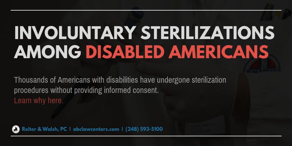 Forced Sterilizations Among Disabled Americans