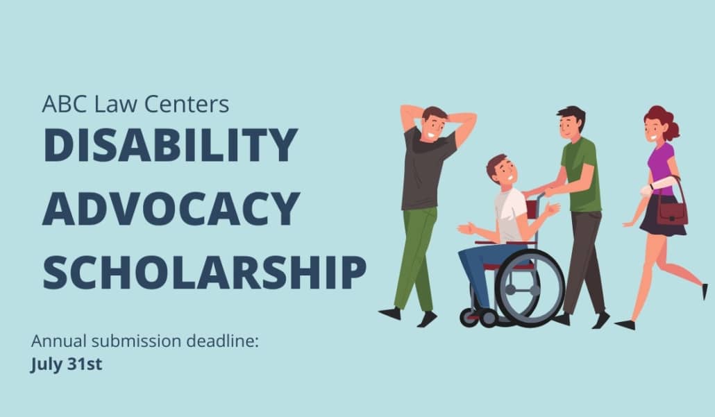 disability advocacy scholarship with submission deadline of July 31
