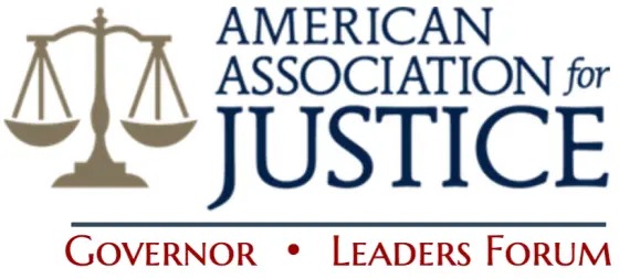 American Association for Justice Governor and Leader's Forum
